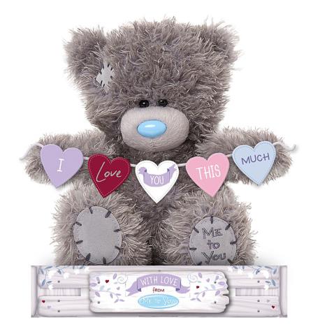 7" Love You This Much Me To You Bear £5.99